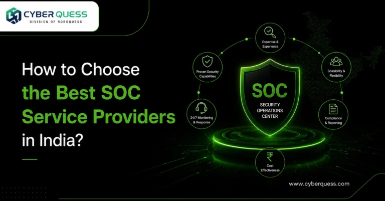 How to choose the best SOC service providers in India for 24/7 threat monitoring, incident response, and cybersecurity protection.